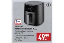 heteluchtfriteuse xxl