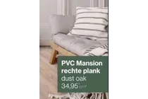 pvc mansion rechte plank