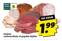 rosbief varkensrollade of gegrilde kipfilet