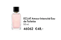 eclat amour intensite eau de toilette