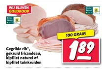 gegrilde rib gekruid fricandeau kipfilet naturel of kipfilet tuinkruiden