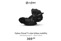cybex cloud t i size urban mobility