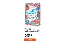 denk jij ook weleens aan mij