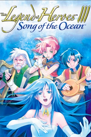 The Legend of Heroes V: Cagesong of the Ocean
