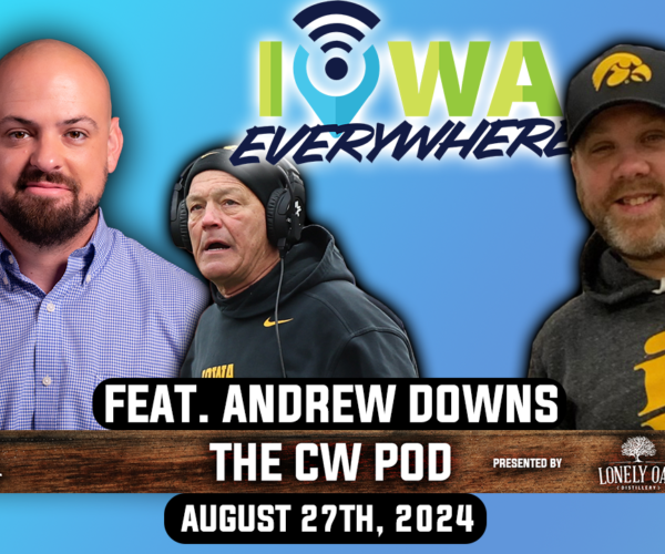 CW Pod with Andrew Downs: Changes at Iowa Everywhere and gearing up for college football