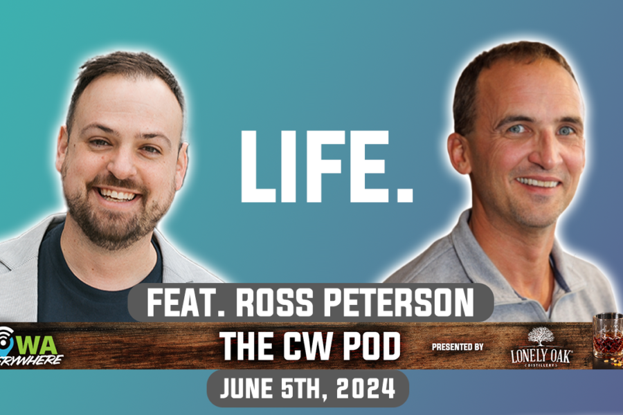 CW Pod with Ross Peterson: Catching up on life