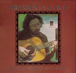 Norman Blake – Whiskey Before Breakfast album cover