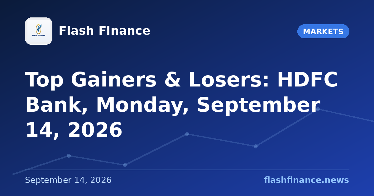 Top Gainers & Losers: HDFC Bank, Monday, September 14, 2026