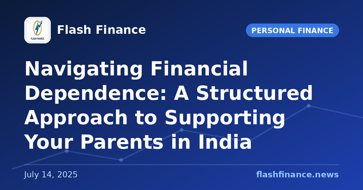 Navigating Financial Dependence: A Structured Approach to Supporting Your Parents in India