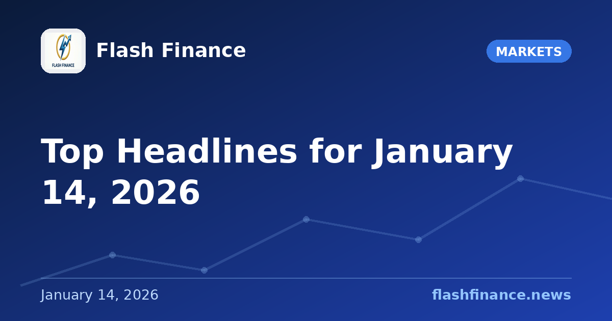 Top Headlines for January 14, 2026