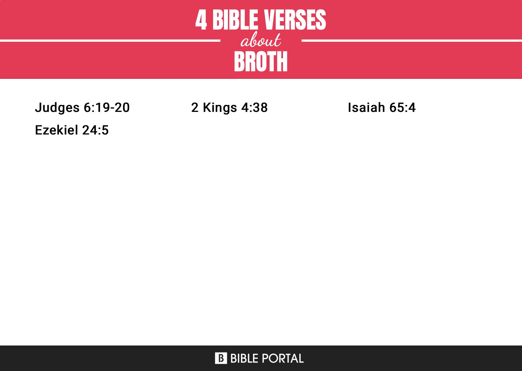 4 Bible Verses about Broth