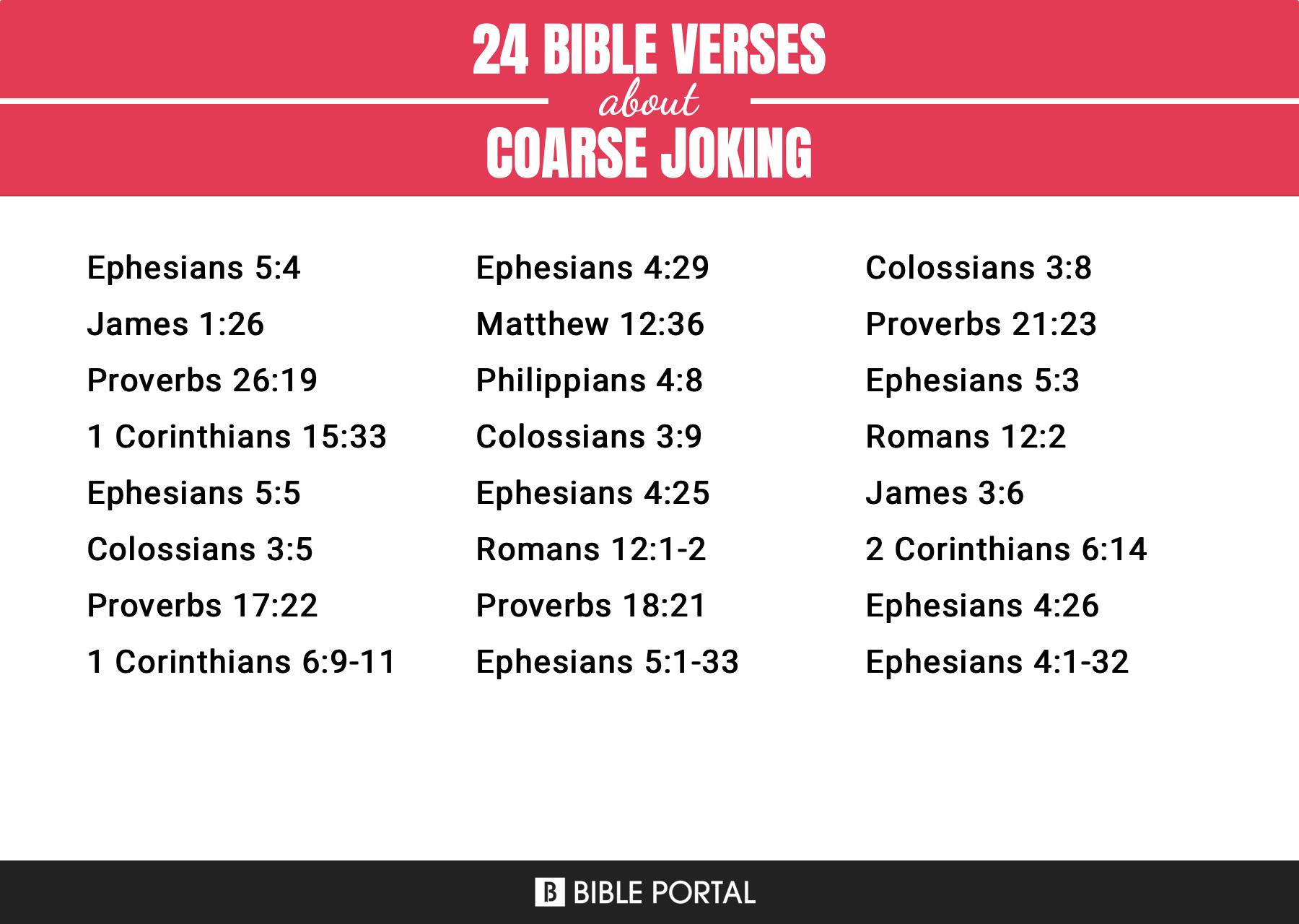 24 Bible Verses about Coarse Joking?