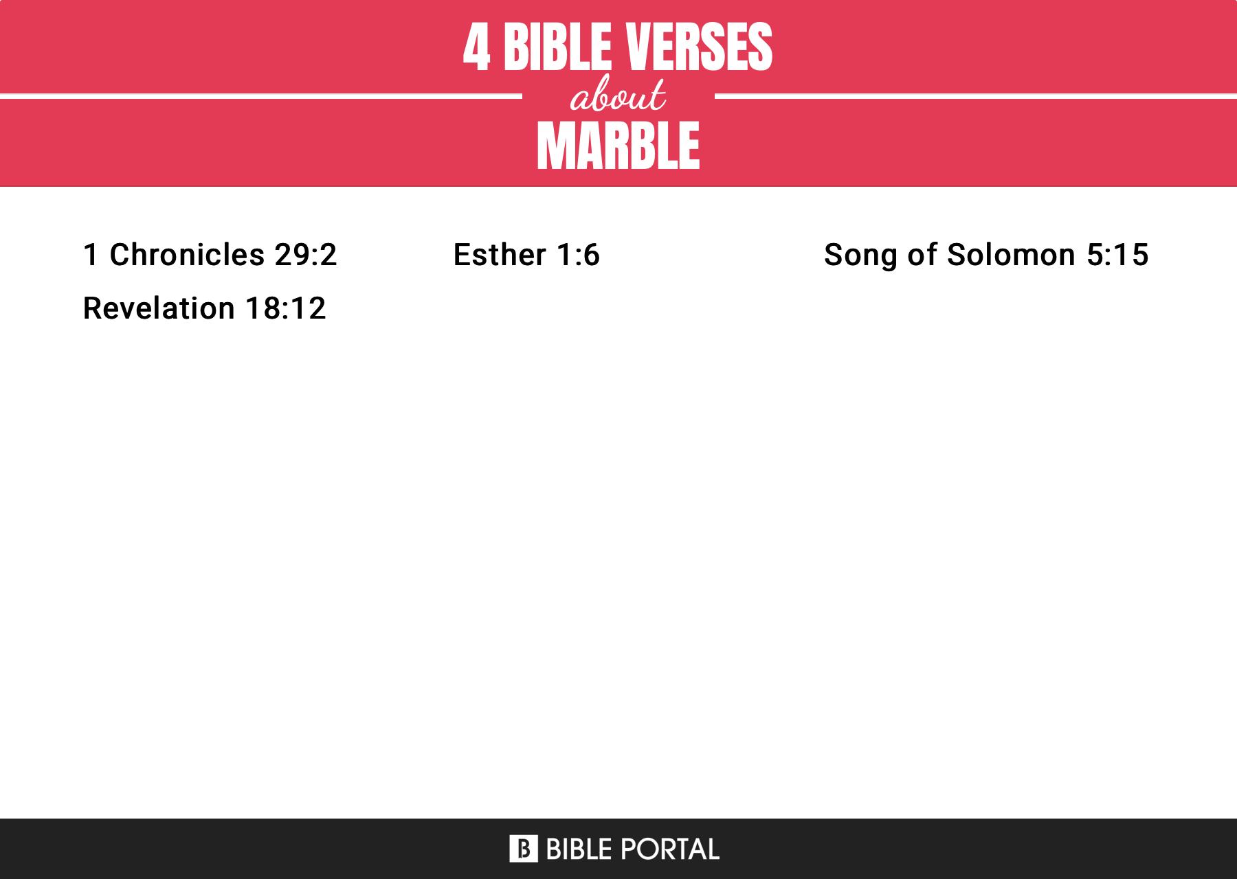 4 Bible Verses about Marble