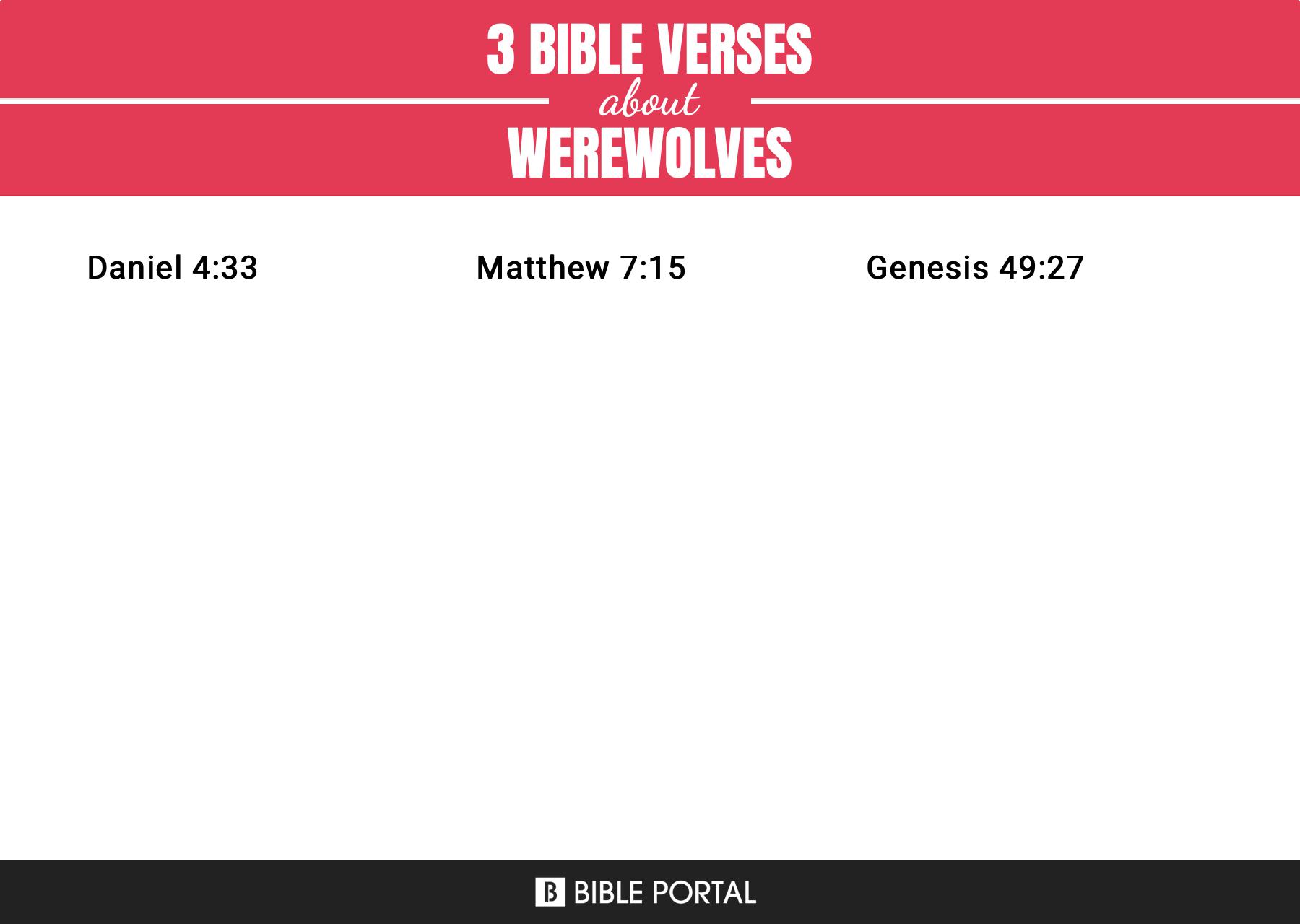 3 Bible Verses about Werewolves
