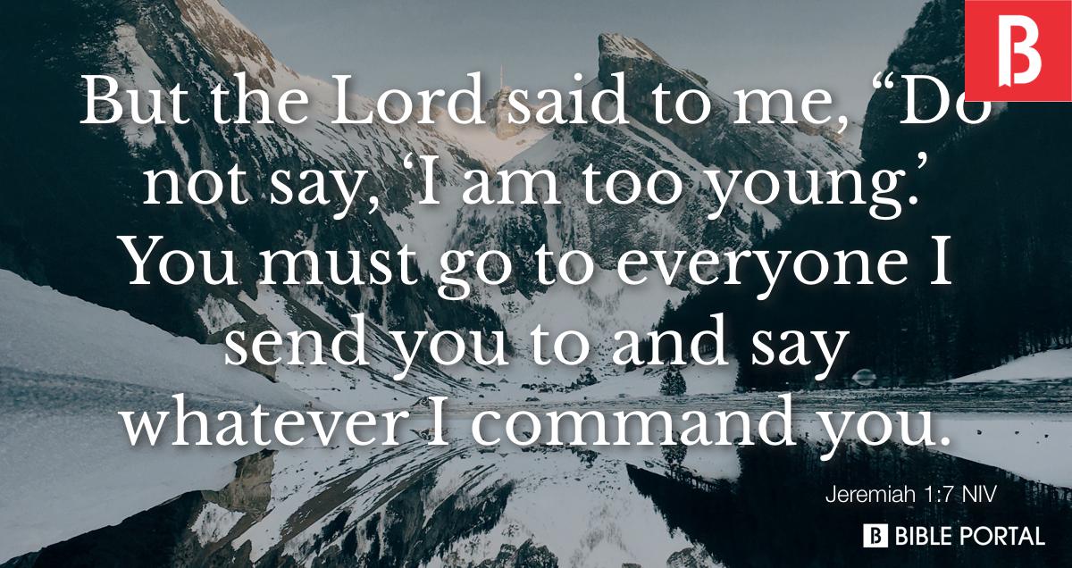 LESSONS FROM JEREMIAH JEREMIAH 1:4-7. Age doesn't matter to God. Young or  old it doesn't matter to God. He will use you for His service. Do not use  your. - ppt download