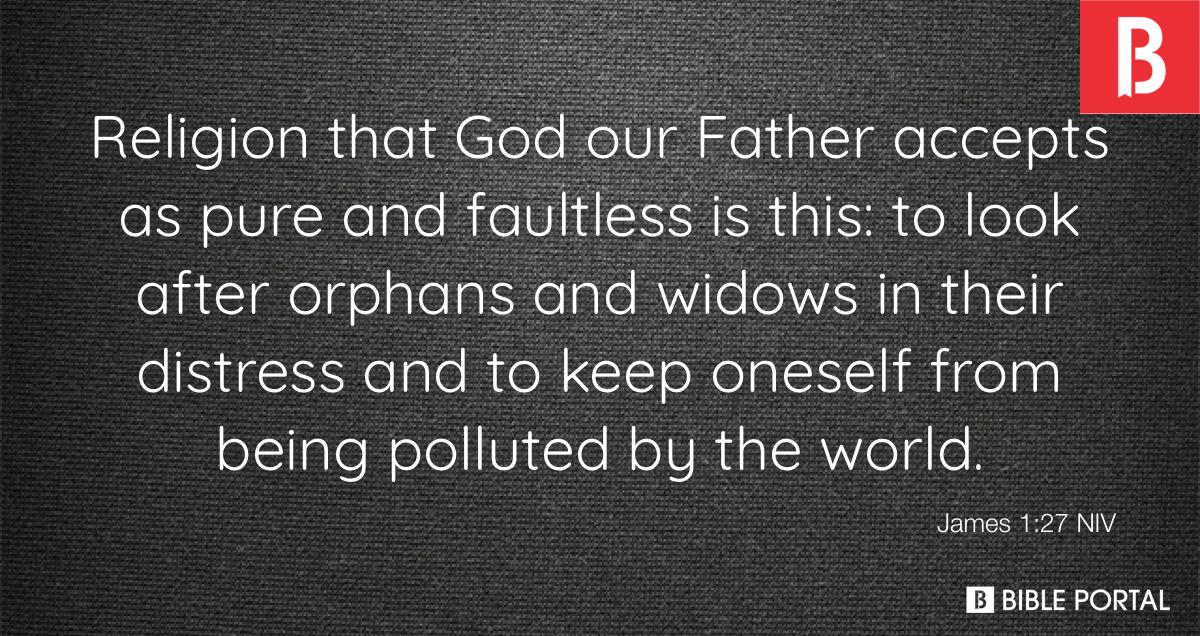 bible verse about taking care of widows and orphans