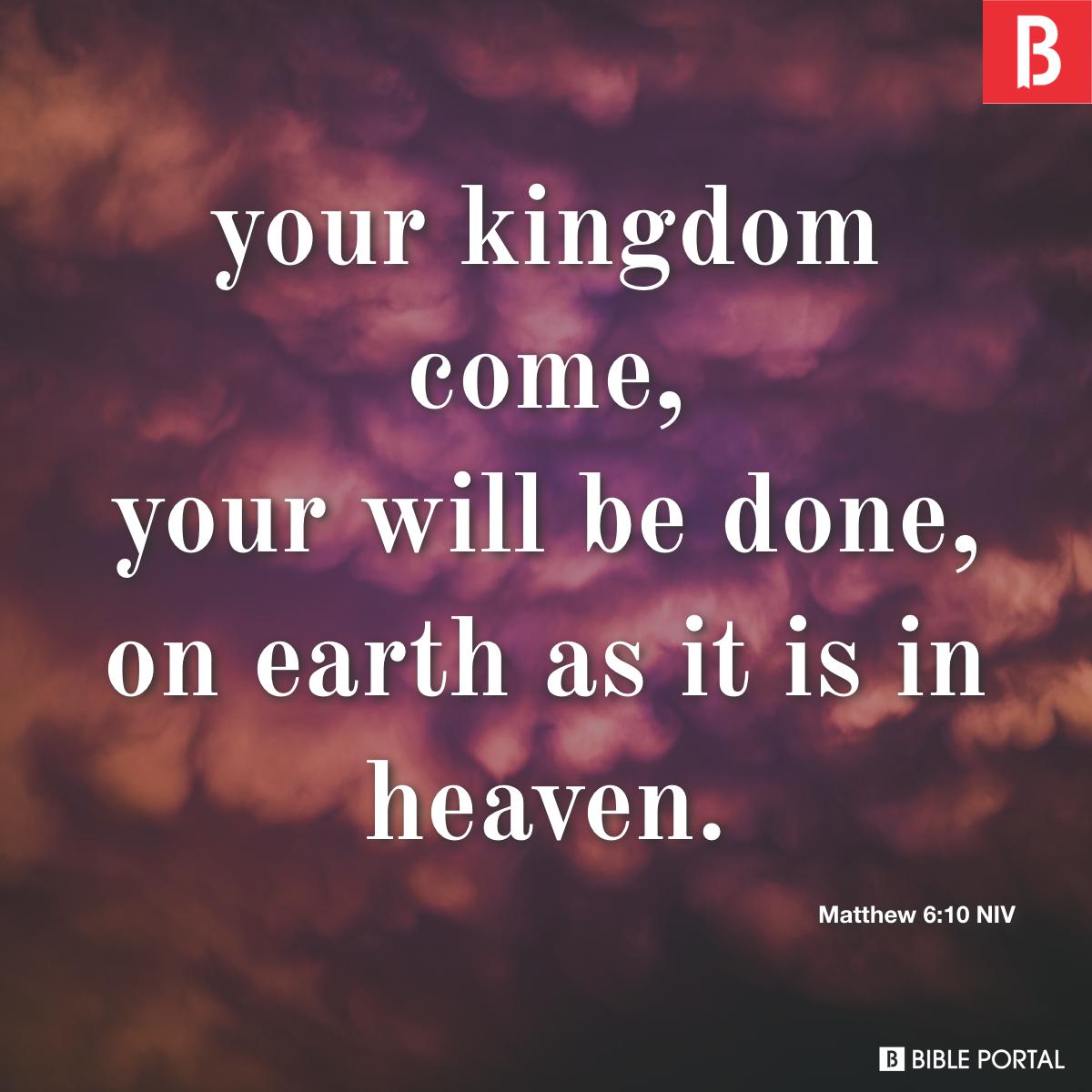 Matthew 6:10 NIV picture - Bible Image- Bible Portal