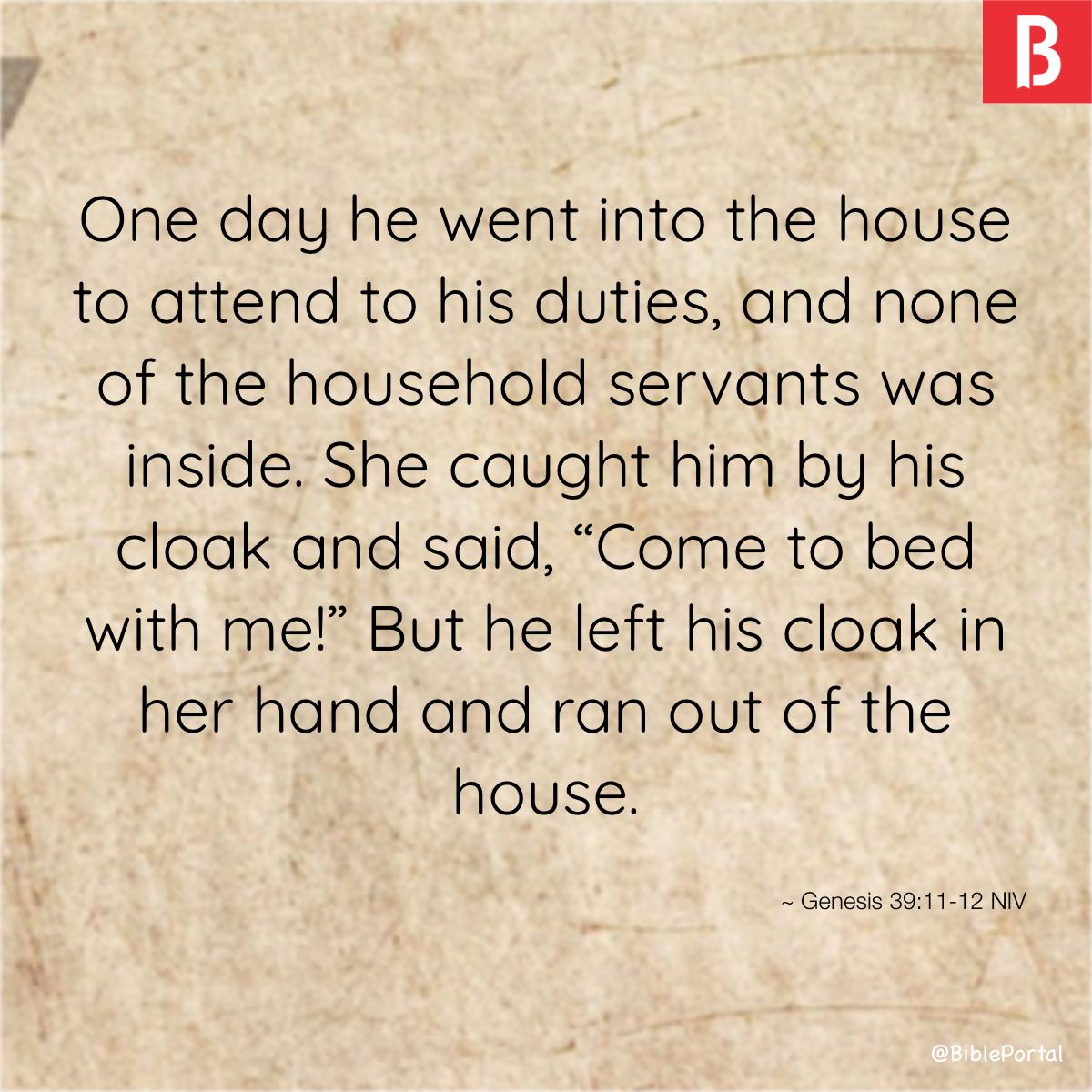 Genesis 39 11 12 NIV Bible Study Meaning Images Commentaries genesis-39-11-12-niv-bible-study-meaning-images-commentaries