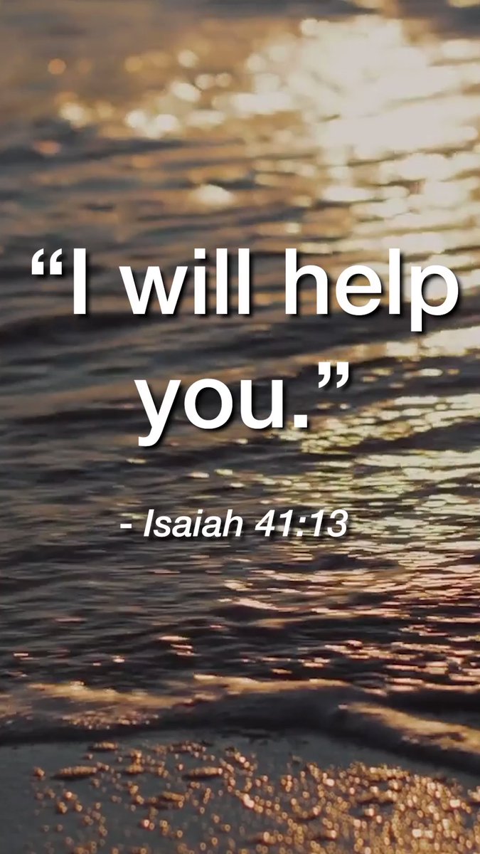 s' | will help 99 you. Isaiah 41*13