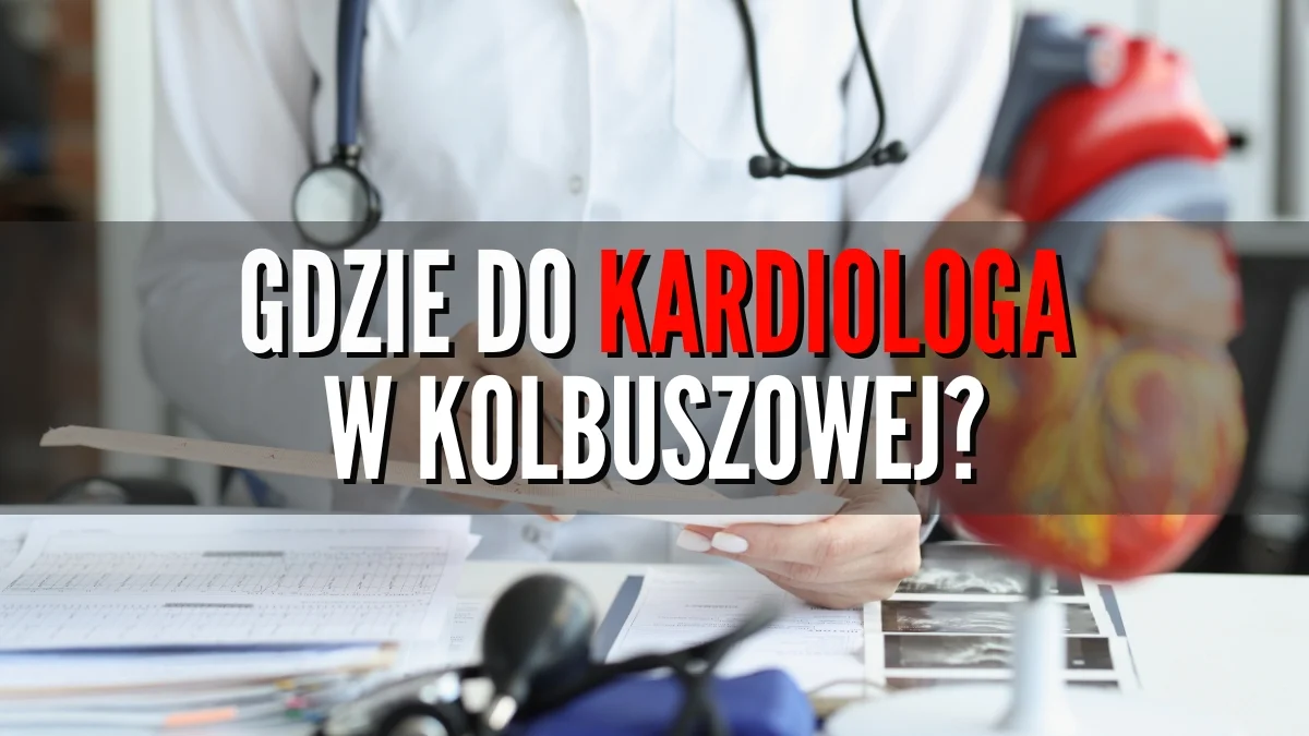 Kardiolog od zaraz na NFZ? Nie w Kolbuszowej. Tutaj na wizytę musisz poczekać choćby do 2025 roku