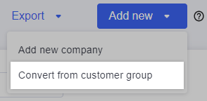 Convert from customer group