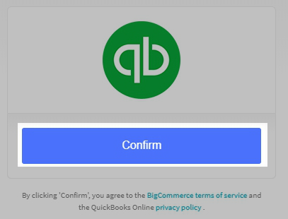 QuickBooks Online Confirm button in the BigCommerce control panel