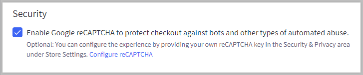 Checkout settings to enable Google reCAPTCHA.