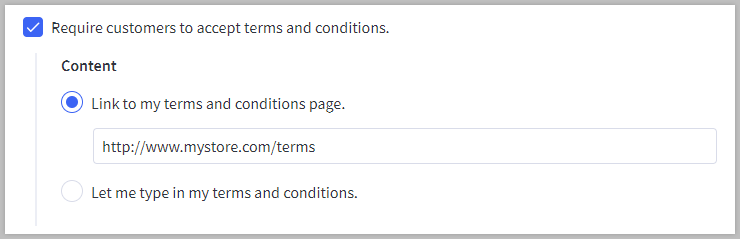 Checkout setting to require customers to accept terms and conditions.