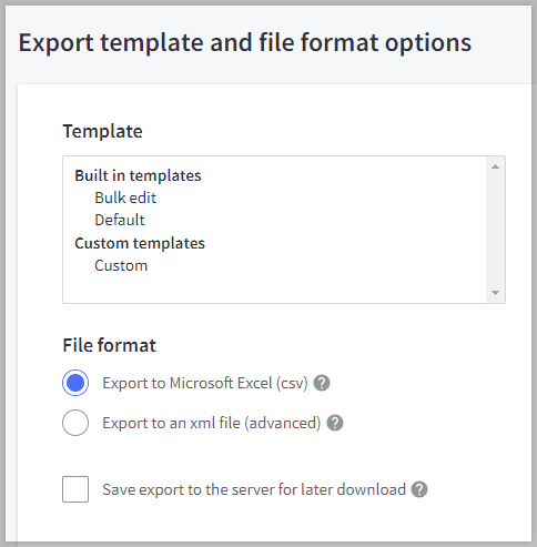 Export template and File Format Options