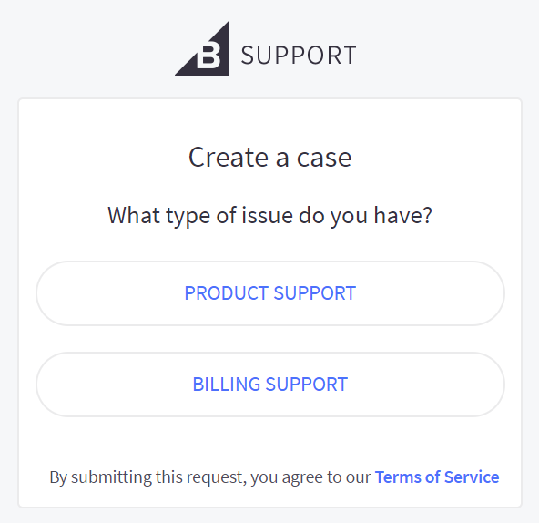 Select "Product Support" or "Billing Support" for the type of case you want to create.