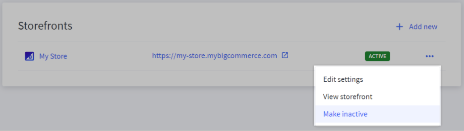 Make Inactive setting under Storefronts in Channel Manager