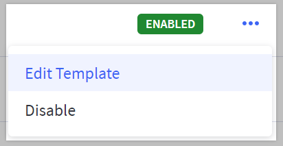 The settings menu expanded next to a email template showing options for Edit Template and Disable