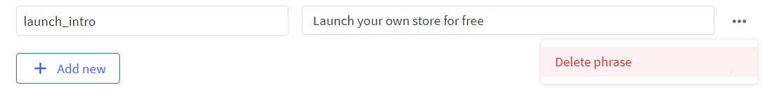 Click + Add New to add new phrases, and use the menu to delete phrases.