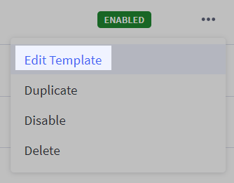 Select Edit Template from the menu.