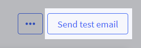 Send Test Email button at the top of the page when editing an email template