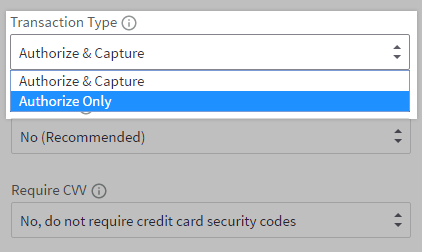 Authorize Only transaction type