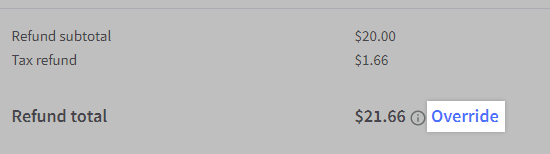 Click override to change the refund total
