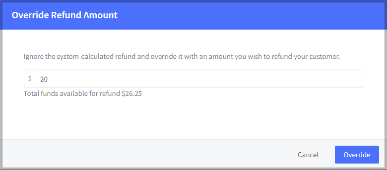 The Override Refund Amount window