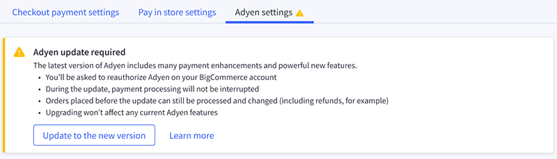 The Adyen upgrade notification in Adyen settings