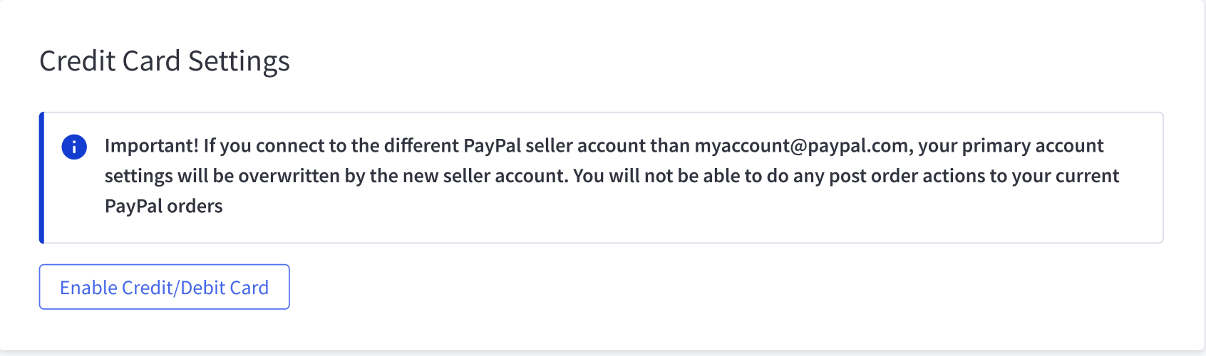 The Enable Credit/Debit Card button in PayPal settings