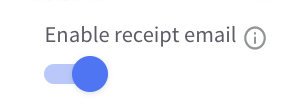 Enable email receipt setting toggle.