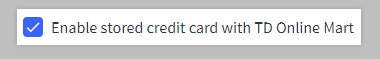 Connecting with TD Online Mart