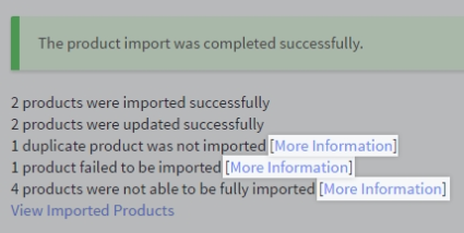 A completed import with duplicate products and import errors. The More Information links are highlighted.