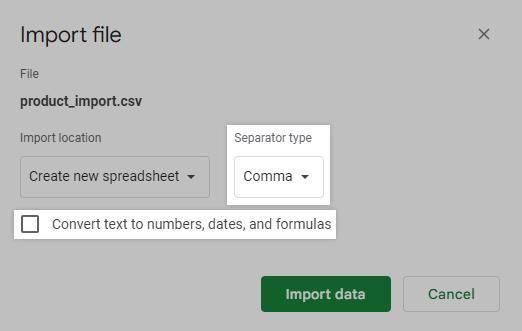 The Import file pop-up, with the Separator type set as Comma and text conversion disabled