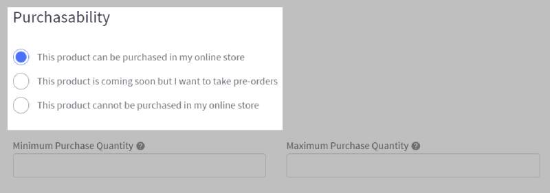 Purchasability fields when editing or adding a product