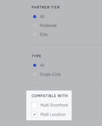 Example of the "Compatible with" filter, with Multi Storefront and Multi Location options.