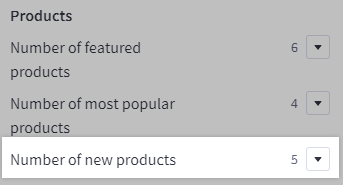 Number of new products dropdown in theme settings.