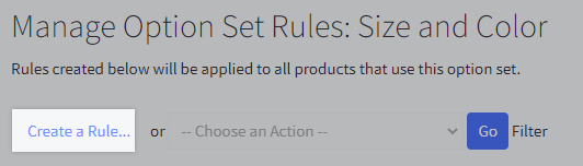 Create an option set-based rule.