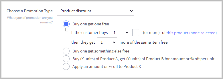 Choose a Promotion Type field with Product discount selected as an example.