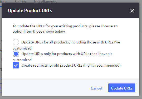 The Update Product URLs pop up dialogue